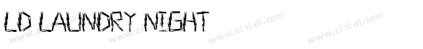 LD Laundry Night字体转换